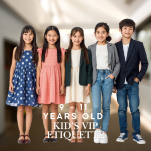 VIP Kid's Etiquette Pass (Ages 9-11)
